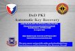 DoD PKI Automatic Key Recovery - Common Access Card (CAC
