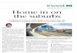 December 23, 2012 thesundaytimes Home in on INSIDE INVEST the suburbs