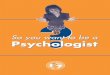 So you want to be a Psychologist - University of Glasgow