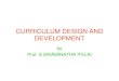 CURRICULUM DESIGN AND DEVELOPMENT-1.ppt - Welcome to Univesity of
