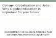 College, Globalization and Jobs: Why a global education is
