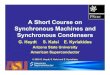 A Short Course on Synchronous Machines and Synchronous Condensers