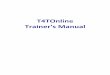 T4TOnline Trainer's Manual - T4T Online