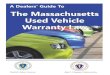 A Dealersâ€™ Guide To The Massachusetts Used Vehicle Warranty Law