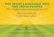 The Irish Language and The Irish People - Mayo County Council
