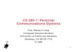 CS 294-7: Personal Communications Systems