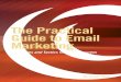 The Practical Guide to Email Marketing