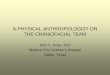 A PHYSICAL ANTHROPOLOGIST ON THE CRANIOFACIAL TEAM - CCA Home