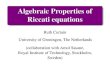 Algebraic Properties of Riccati equations