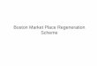 Boston Market Place Regeneration Scheme - Borough of Boston