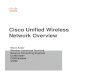 Cisco Unified Wireless Network Overview - DFW Cisco Users Group - home