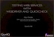TESTING WEB SERVICES WITH WEBDRIVER AND QUICKCHECK