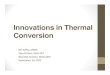 Innovations in Thermal Conversion
