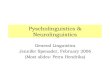 Pyscholinguistics & Neurolinguistics