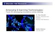 Emerging E-learning Technologies