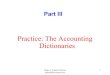 Practice: The Accounting Dictionaries