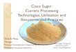 Coco Sugar: Current Processing Technologies, Utilization and
