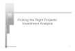 Picking the Right Projects: Investment Analysis - New York University
