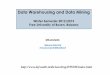Data Warehousing and Data Mining - Free University of Bozen