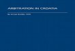 ARBITRATION IN CROATIA - The European provider of legal and tax