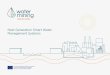 Next Generation Smart Water Management Systems · 2021. 4. 21. · Larnaca yprus La Llagosta Spain Port of Rotterdam Netherlands Sea-mining Desalination Industrial-mining Industrialised-stream