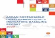 ASEAN SUSTAINABLE DEVELOPMENT GOALS INDICATORS … · inclusive institutions at all levels 101 41. SDG 16.9.1 Proportion of children under 5 years of age whose births have been registered