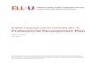 English Language Learner University (ELL-U) Professional …lincs.ed.gov/publications/pdf/ELLU_PDPlan_July2013.pdf · 2013. 11. 30. · ELL-U is designed to mirror a traditional college