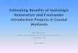 Estimating Benefits of Hydrologic Restoration and Freshwater … · 2014. 9. 17. · Estimating Benefits of Hydrologic Restoration and Freshwater Introduction Projects in Coastal