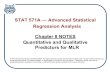 STAT 571A — Advanced Statistical Regression Analysis ...photoreproduction, recording, or scanning — without t he prior written consent of the course instructor. §8.1: Polynomial