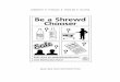 Be a Shrewd Chooser - mathshell · The Shrewd Chooser Radio Show Part 1: People making choices Interview 2: Mrs Jones Sue: Hello, would you mind telling me what you have just bought