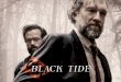 BLACK TIDE · 2018. 6. 26. · WORLD SALES 5, rue Nicolas Flamel 75004 Paris, France Ph.: +33 1 53 10 33 99 playtime.group A film by Erick ZoncA Based on the novel THEMISSING FILE