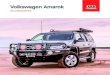 Volkswagen Amarok - HOME | ARB · 2019. 2. 26. · Volkswagen Amarok Accessories With an unrelenting commitment to innovation and engineering excellence, an extensive network of retail