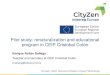 Pilot study: renaturalization and educational program in CEIP ......1 Enrique RollánGallegoTeacher and secretary at CEIP Cristobal Colón erollang@educa.jcyl.es Pilot study: renaturalization