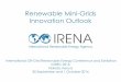 IRENA Innovation Outlook: Renewable Mini-grids · 2018. 3. 20. · Circutor’sElectricity Dispenser BII incorporates an algorithm that limits the daily energy consumption and power