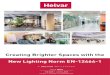 Creating Brighter Spaces with the New Lighting Norm EN …...JULY 2021 A HELVAR WHITEPAPER Creating Brighter Spaces with the New Lighting Norm EN-12464-1 HENRI JUSLÉN CHIEF FUTURE