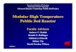 Modular High Temperature Pebble Bed Reactor - MITweb.mit.edu/pebble-bed/AugPresentation.pdfAdvanced Reactor Technology Pebble Bed Project MPBR-12 Objective • Model fuel particle