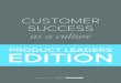 PRODUCT LEADERS EDITION - ClientSuccess...Monetate powers multi-channel testing and personalization for brands worldwide . Built for speed, the Monetate platform’s easy-to-use interface