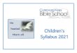 Children’s Syllabus 2021 · 2021. 6. 19. · 1 HARPER ADAMS COLLEGE, NEWPORT, SHROPSHIRE 2nd – 7th August 2021 CHILDREN’S SYLLABUS Classes 1-6 SESSION ONE Tuesday to Saturday:
