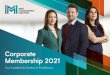 IMI 2021 Corporate Membership Brochure...2021 Themes Leadership doesn’t stand still. This year, IMI Corporate Membership will give you the insights into what it takes to lead tomorrow
