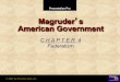 Magruder s American Governmentbishopaged.weebly.com/uploads/3/7/4/9/37498793/chapter_04_edited.pdfThe Framers were dedicated to the concept of limited government. They were convinced