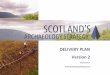 Archaeology Strategy - DELIVERY PLAN Version 2...current known frameworks and highlight gaps in coverage of methods and theory HES / FAME / CIfA / MGS / NMS / ALGAO / TTU Medium term