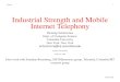 Internet TelephonyIndustrial Strength and Mobilehgs/papers/2000/siemens.pdf · 2003. 3. 25. · Siemens 1 Industrial Strength and Mobile Internet Telephony Henning Schulzrinne Dept