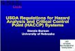 USDA Regulations for Hazard Analysis and Critical Control ... Pathogen Reduction Regulations.pdf9 CFR Part 417 - (HACCP) • Section 417.2 Hazard Analysis and HACCP Plan, Hazard analysis
