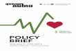 Policy brief · 2020. 6. 22. · 3 Policy brief คณะทำ ง นสุขภ พคนไทย (กรกฎ คม 2560) ประกอบด้วย 17 เป้าหมายการพัฒนา