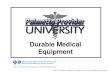 BlueChoice HealthPlan of South Carolina - Durable Medical ......–2015 BlueChoice® Provider Office Administrative Manual –BlueCard Program Provider Manual –Bulletins –Web Blasts