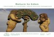 Return to Eden - KSLAReturn to Eden - future paths to sustainable, natural resources management 5 There is no such thing as natural agriculture or forestry, writes Peter Sylwan in