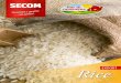 EXPORT Rice · 2014. 10. 16. · List 1 - Rice - 1 superfinoARR RICE ARBORIO Code 001 EAN code 8003285000019 Weight 1 Kg DMD 12 months UM Pcs Qty/Box 12 Qty/Layer 10 Qty/Pallet 60