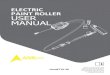 ELECTRIC PAINT ROLLER USER MANUAL · 2016. 11. 9. · ELECTRIC PAINT ROLLER USER MANUAL Item#716-30 Please read and comply with these instructions prior to the initial operation of