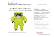 DuPont Personal Protection Revised March 2008 · 2013. 4. 26. · DuPont Personal Protection Revised March 2008 DuPont™ Tychem ... Refer to the DuPont™ Tychem® Vapor Protective