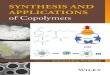 SYNTHESIS...Synthesis and applications of copolymers / edited By Andanandam Parthiban, Institute of Chemical and Engineering Sciences, Agency for Science, Jurong Island, Singapore